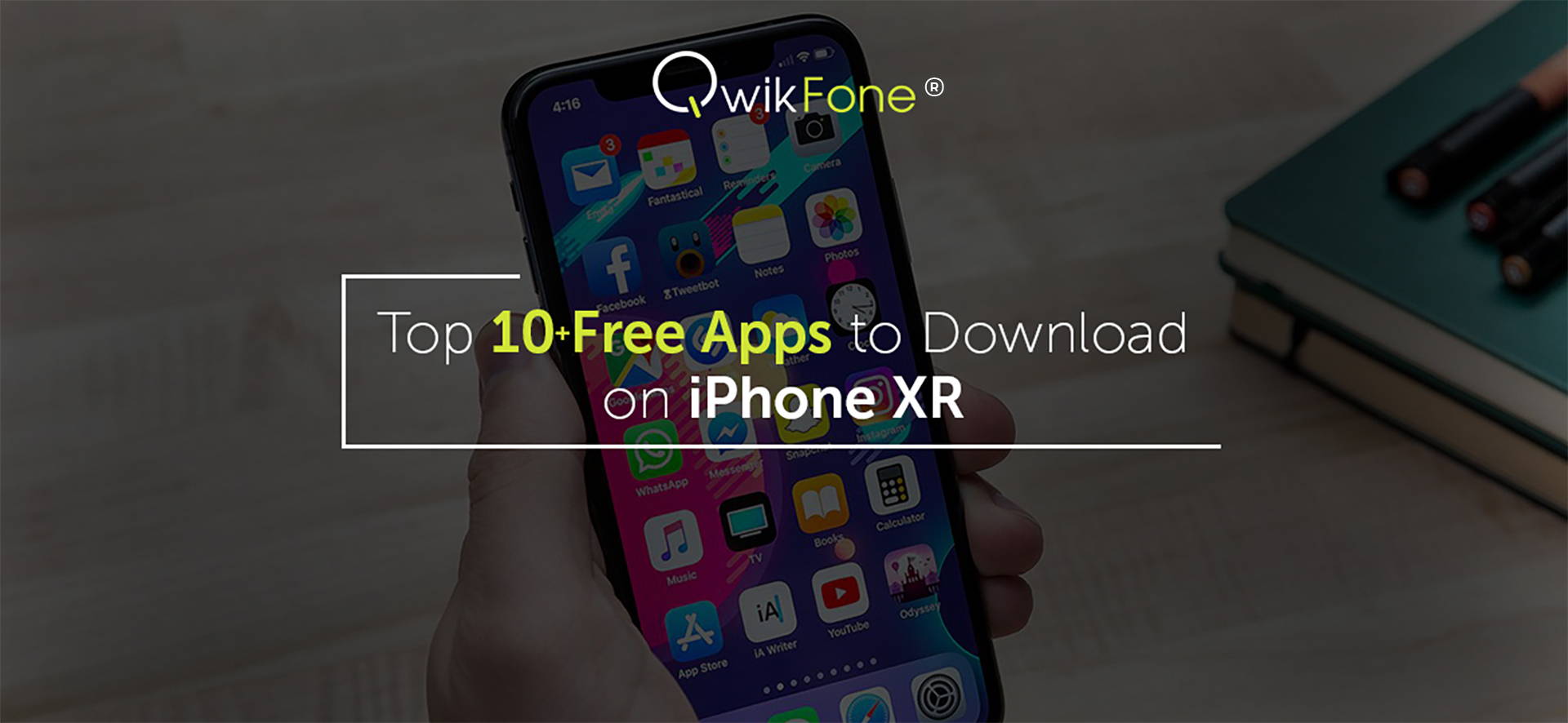 Best Apps to Download on iPhone XR